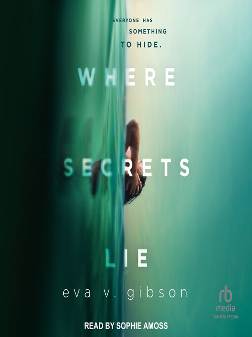 Title details for Where Secrets Lie by Eva V. Gibson - Wait list